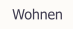 Wohnen